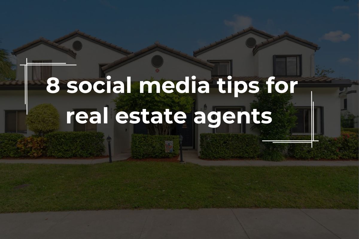 social-media-tips-for-real-estate-agents